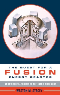 Bild vergrößern Bild: The Quest for a Fusion Energy Reactor - Oxford University Press Inc