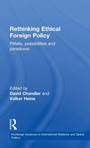 Cover: Rethinking Ethical Foreign Policy - Routledge