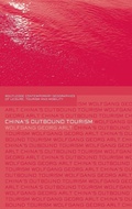 Cover: China's Outbound Tourism - Routledge