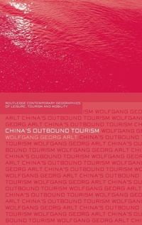 Abbildung von: China's Outbound Tourism - Routledge