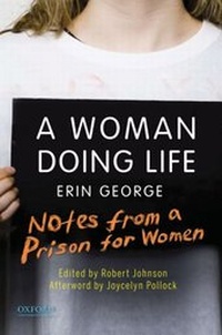 Enlarge image Cover: A Woman Doing Life - Oxford University Press Inc