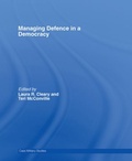 Cover: Managing Defence in a Democracy - Routledge