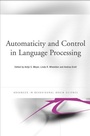 Cover: Automaticity and Control in Language Processing - Psychology Press Ltd