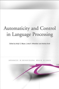 Enlarge image Cover: Automaticity and Control in Language Processing - Psychology Press Ltd