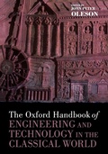 Cover: The Oxford Handbook of Engineering and Technology in the Classical World - Oxford University Press Inc