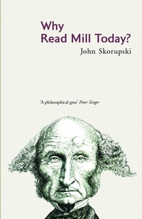Enlarge image Cover: Why Read Mill Today? - Routledge