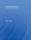 Cover: Mediating Modernism - Routledge