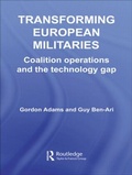 Cover: Transforming European Militaries - Routledge