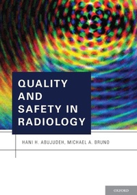Enlarge image Cover: Quality and Safety in Radiology - Oxford University Press Inc