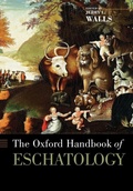 Cover: The Oxford Handbook of Eschatology - Oxford University Press Inc