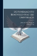Cover: de Fundamento Benevolentiae Dei Universalis... - Nabu Press
