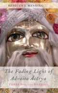 Cover: The Fading Light of Advaita Acarya - Oxford University Press Inc