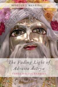 Enlarge image Cover: The Fading Light of Advaita Acarya - Oxford University Press Inc