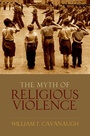 Cover: The Myth of Religious Violence - OUP eBook
