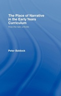 Cover: The Place of Narrative in the Early Years Curriculum - Routledge