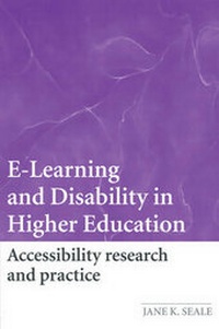 Enlarge image Cover: E-Learning and Disability in Higher Education - Routledge