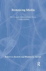 Cover: Remaking Media - Routledge