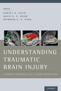Cover: Understanding Traumatic Brain Injury - Oxford University Press Inc