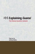 Cover: Explaining Guanxi - Routledge