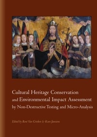 Abbildung von: Cultural Heritage Conservation and Environmental Impact Assessment by Non-Destructive Testing and Micro-Analysis - A A Balkema Publishers