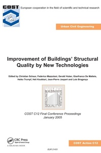 Enlarge image Cover: Improvement of Buildings' Structural Quality by New Technologies - CRC Press