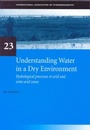 Cover: Understanding Water in a Dry Environment - A A Balkema Publishers
