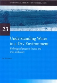 Enlarge image Cover: Understanding Water in a Dry Environment - A A Balkema Publishers