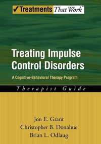 Enlarge image Cover: Treating Impulse Control Disorders - Oxford University Press Inc