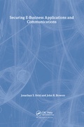 Cover: Securing E-Business Applications and Communications - Auerbach