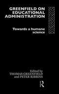 Cover: Greenfield on Educational Administration - Routledge