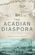Cover: The Acadian Diaspora - Oxford University Press Inc