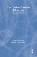 Cover: The The Crisis In Teacher Education - Routledge Falmer