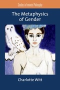 Cover: The Metaphysics of Gender - Oxford University Press Inc