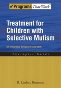 Enlarge image Cover: Treatment for Children with Selective Mutism - OUP eBook