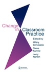 Cover: Change In Classroom Practice - Routledge Falmer