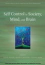 Cover: Self Control in Society, Mind, and Brain - OUP eBook