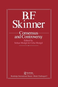 Enlarge image Cover: B.F. Skinner: Consensus And Controversy - Routledge Falmer