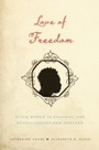 Cover: Love of Freedom - OUP eBook