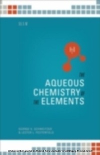 Abbildung von: The Aqueous Chemistry of the Elements - OUP eBook