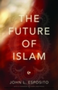 Abbildung von: The Future of Islam - OUP USA