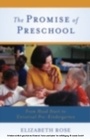 Cover: The Promise of Preschool - OUP eBook