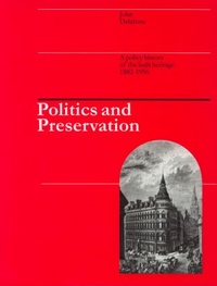 Enlarge image Cover: Politics and Preservation - Spon Press