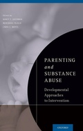 Cover: Parenting and Substance Abuse - Oxford University Press Inc
