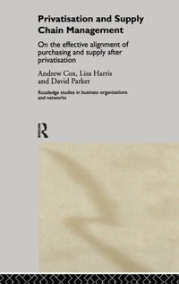 Enlarge image Cover: Privatization and Supply Chain Management - Routledge