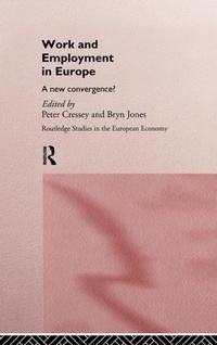 Enlarge image Cover: Work and Employment in Europe - Routledge