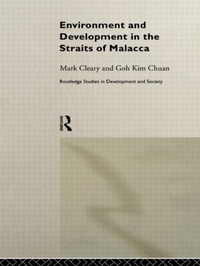 Enlarge image Cover: Environment and Development in the Straits of Malacca - Routledge