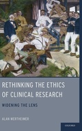 Cover: Rethinking the Ethics of Clinical Research - Oxford University Press Inc