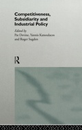 Cover: Competitiveness, Subsidiarity and Industrial Policy - Routledge