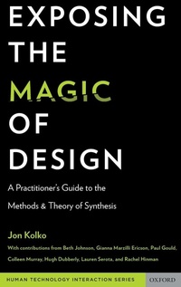 Enlarge image Cover: Exposing the Magic of Design - Oxford University Press Inc