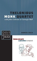 Cover: Thelonious Monk Quartet with John Coltrane at Carnegie Hall - Oxford University Press Inc